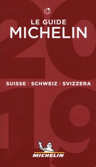 Suisse, Schweiz, Svizzera 2019. La guida rossa. Ediz. italiana, francese e tedesca - Librerie.coop