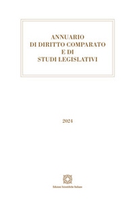 Annuario di diritto comparato e studi legislativi 2024 - Librerie.coop