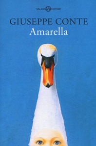 Amarella. La vera storia della bambina-cigno - Librerie.coop Amarella. La vera storia della bambina-cigno - Librerie.coop