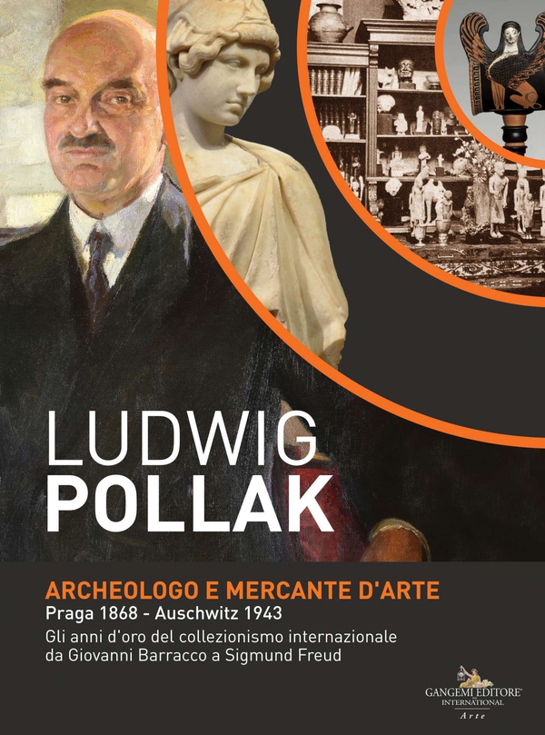 Ludwig Pollak. Archeologo e Mercante d'Arte - Librerie.coop Ludwig Pollak. Archeologo e Mercante d'Arte - Librerie.coop