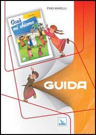 Gesù mi chiama. Guida - Librerie.coop