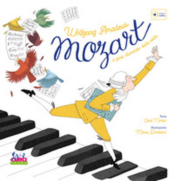 Wolfgang Amadeus Mozart. Il genio illuminato dalle stelle. Con playlist online - Librerie.coop Wolfgang Amadeus Mozart. Il genio illuminato dalle stelle. Con playlist online - Librerie.coop