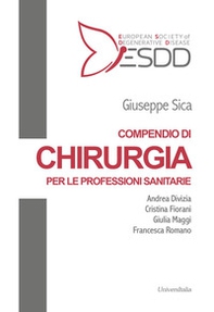 Compendio di chirurgia per le professioni sanitarie - Librerie.coop Compendio di chirurgia per le professioni sanitarie - Librerie.coop