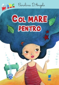 Col mare dentro - Librerie.coop Col mare dentro - Librerie.coop