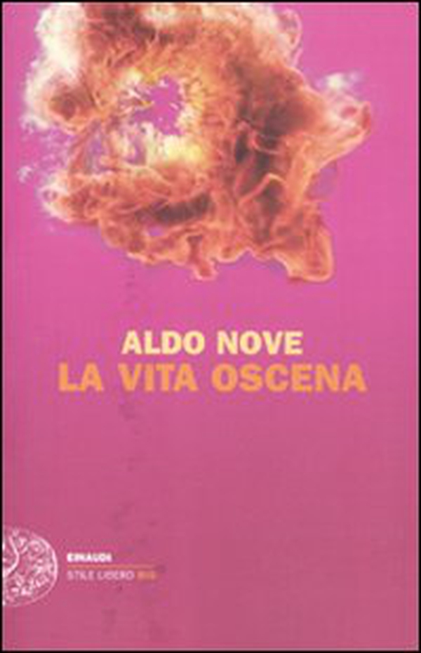 La vita oscena - Librerie.coop La vita oscena - Librerie.coop