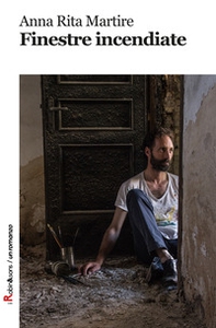 Finestre incendiate - Librerie.coop Finestre incendiate - Librerie.coop