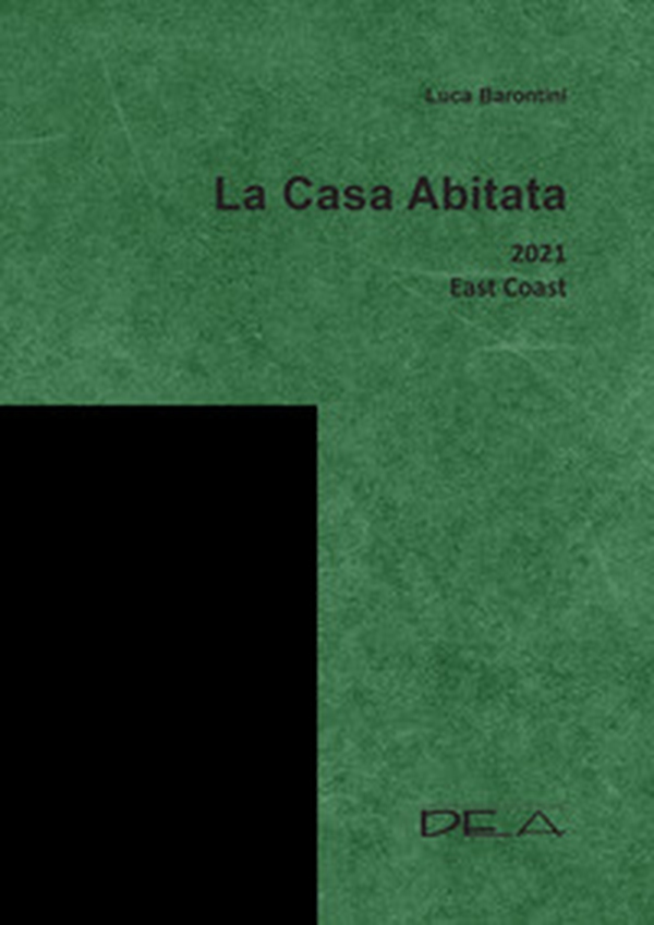 La casa abitata 2021 east coast - Librerie.coop La casa abitata 2021 east coast - Librerie.coop