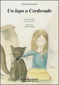 Un lupo a Cordovado - Librerie.coop