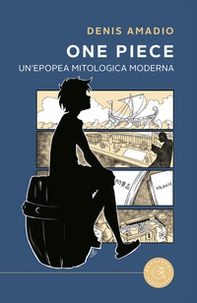 One Piece - Epopea mitologica moderna - Librerie.coop
