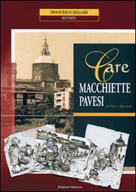 Care macchiette pavesi - Librerie.coop