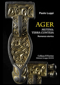 Ager. Mutina: terra contesa - Librerie.coop Ager. Mutina: terra contesa - Librerie.coop