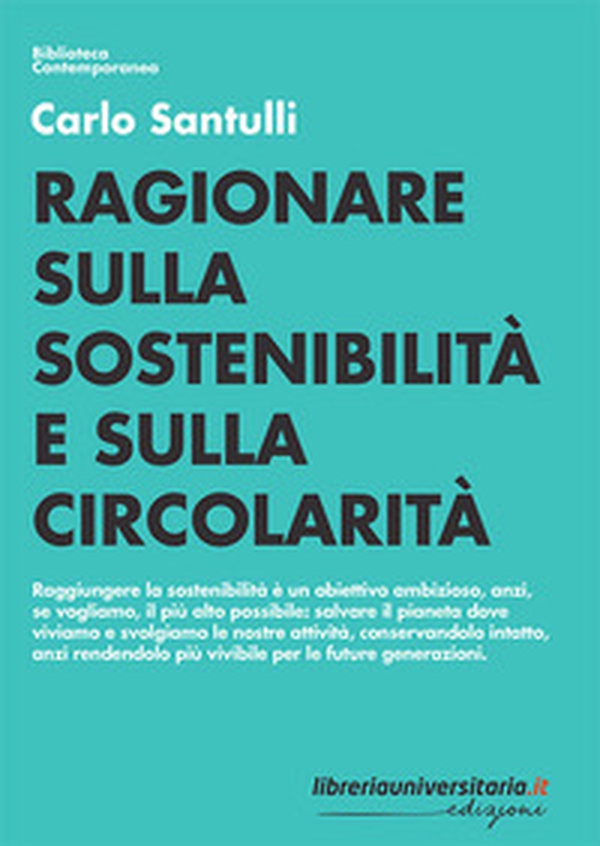 Ragionare sulla sostenibilità e sulla circolarità - Librerie.coop Ragionare sulla sostenibilità e sulla circolarità - Librerie.coop