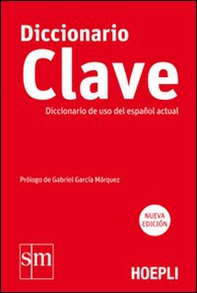 Diccionario Clave. Diccionario de uso del español actual - Librerie.coop