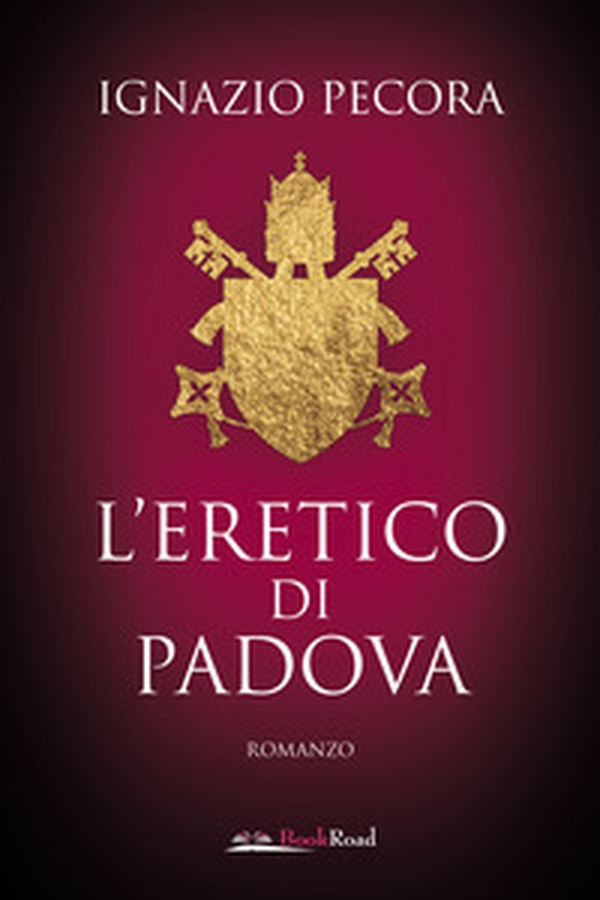 L'eretico di Padova - Librerie.coop