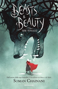 Beasts & Beauty. Fiabe pericolose - Librerie.coop