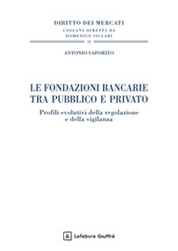 Le fondazioni bancarie tra pubblico e privato - Librerie.coop