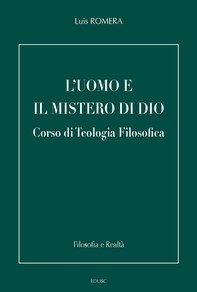 L'uomo e il mistero di Dio - Librerie.coop
