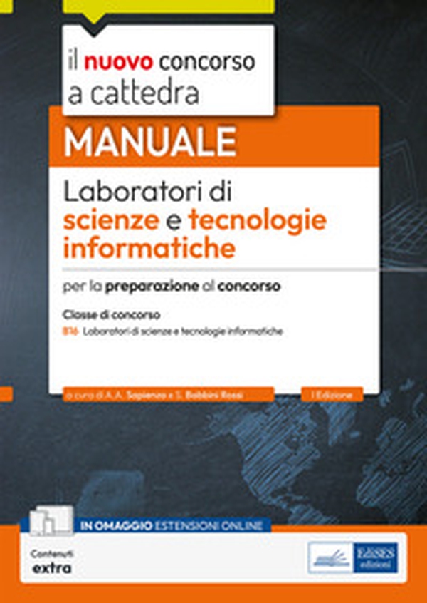 Il nuovo concorso a cattedra. Scienze e tecnologie informatiche nella scuola secondaria - Librerie.coop Il nuovo concorso a cattedra. Scienze e tecnologie informatiche nella scuola secondaria - Librerie.coop
