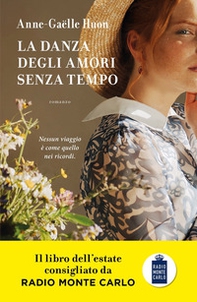 La danza degli amori senza tempo - Librerie.coop