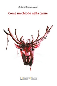 Come un chiodo nella carne - Librerie.coop