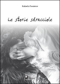 Le storie sdrucciole - Librerie.coop Le storie sdrucciole - Librerie.coop
