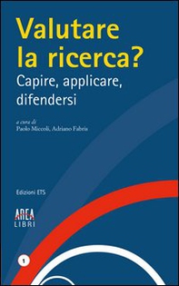 Valutare la ricerca? Capire, applicare, difendersi - Librerie.coop