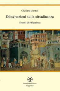Dissertazioni sulla cittadinanza. Spunti di riflessione - Librerie.coop