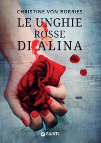 Le unghie rosse di Alina - Librerie.coop