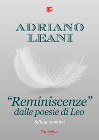 "Reminiscenze" dalle Poesie di Leo - Librerie.coop