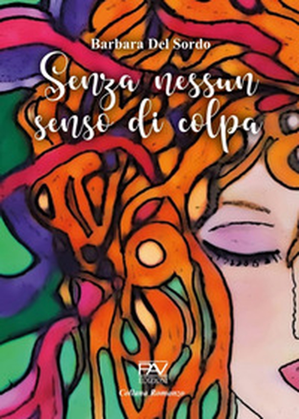 Senza nessun senso di colpa - Librerie.coop Senza nessun senso di colpa - Librerie.coop