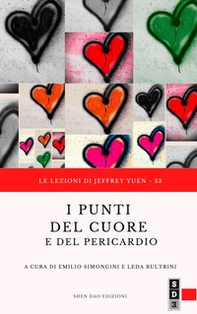 I punti del cuore e del pericardio - Librerie.coop