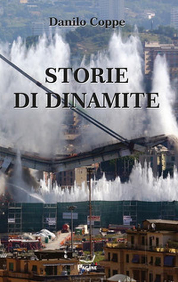 Storie di dinamite - Librerie.coop Storie di dinamite - Librerie.coop