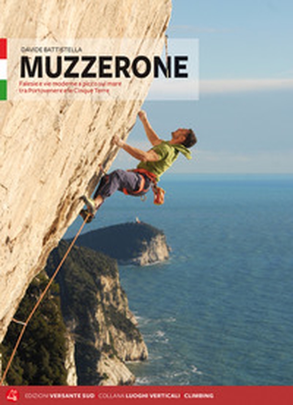 Muzzerone e Levante Ligure. Vie e falesie. Ediz. italiana e inglese - Librerie.coop Muzzerone e Levante Ligure. Vie e falesie. Ediz. italiana e inglese - Librerie.coop