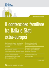 Il contenzioso familiare tra Italia e Stati extra-europei - Librerie.coop