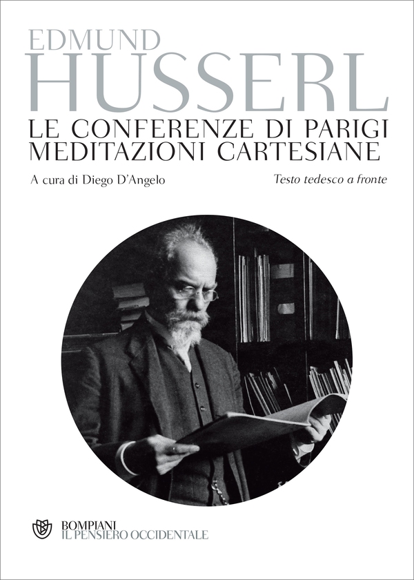 Husserl. Le conferenze di Parigi. Meditazioni cartesiane - Librerie.coop Husserl. Le conferenze di Parigi. Meditazioni cartesiane - Librerie.coop