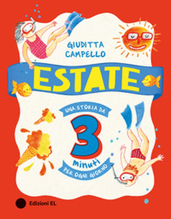 Estate. Una storia da 3 minuti per ogni giorno - Librerie.coop