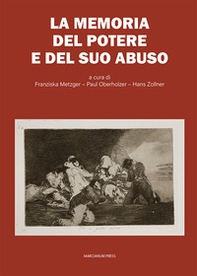 La memoria del potere e del suo abuso - Librerie.coop