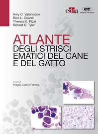 Atlante degli strisci ematici del cane e del gatto - Librerie.coop
