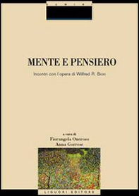 Mente e pensiero. Incontri con l'opera di Wilfred R. Bion - Librerie.coop