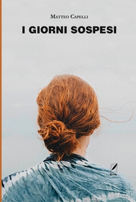 I giorni sospesi - Librerie.coop I giorni sospesi - Librerie.coop