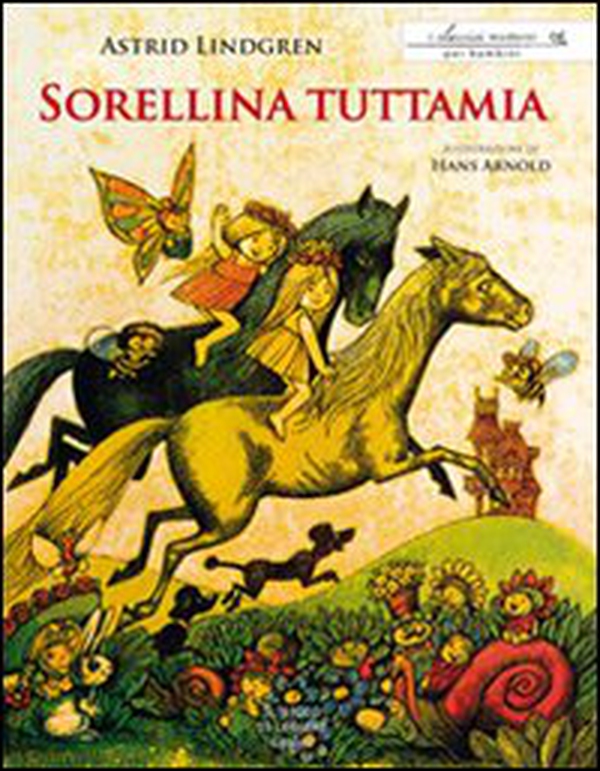 Sorellina tuttamia - Librerie.coop Sorellina tuttamia - Librerie.coop