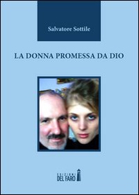 La donna promessa da Dio - Librerie.coop