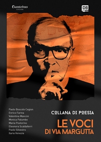 Collana Poetica Le Voci di Via Margutta vol. 11 - Librerie.coop Collana Poetica Le Voci di Via Margutta vol. 11 - Librerie.coop