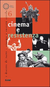 Cinema e resistenza - Librerie.coop