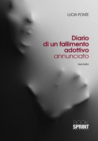 Diario di un fallimento adottivo annunciato - Librerie.coop