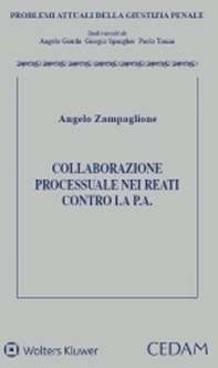 Collaborazione processuale nei reati contro la pubblica amministrazione - Librerie.coop