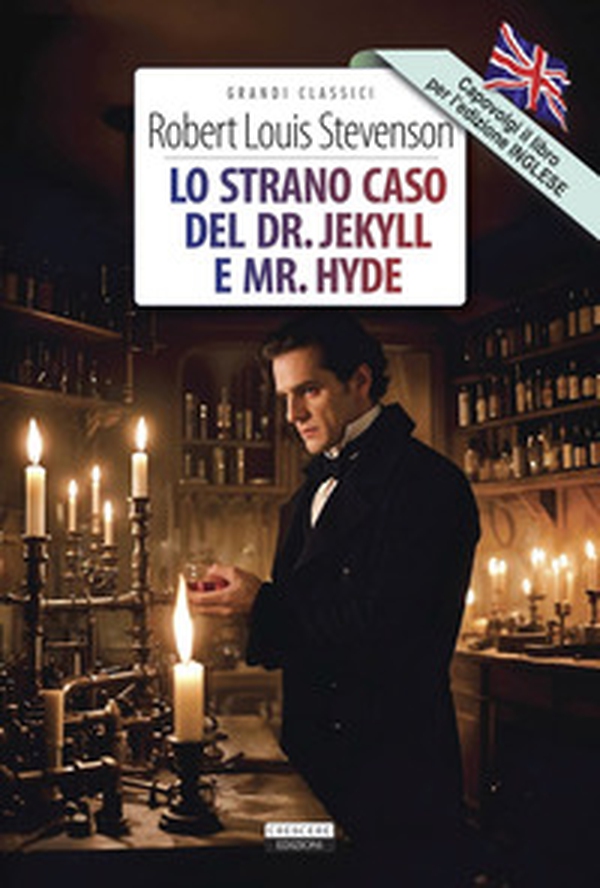 Lo strano caso del dottor Jekyll e del signor Hyde-The strange case of Dr Jekyll and Mr Hyde. Ediz. italiana e inglese. Ediz. integrali - Librerie.coop Lo strano caso del dottor Jekyll e del signor Hyde-The strange case of Dr Jekyll and Mr Hyde. Ediz. italiana e inglese. Ediz. integrali - Librerie.coop