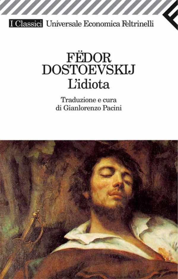 L'idiota - Librerie.coop L'idiota - Librerie.coop