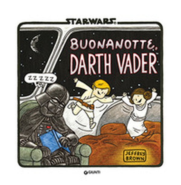 Buonanotte Darth Vader - Librerie.coop Buonanotte Darth Vader - Librerie.coop