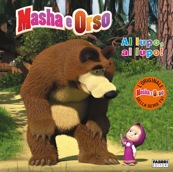Masha e Orso. Al lupo, al lupo! - Librerie.coop Masha e Orso. Al lupo, al lupo! - Librerie.coop